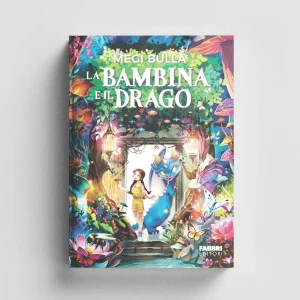 La Bambina e il Drago – Copia autografata
