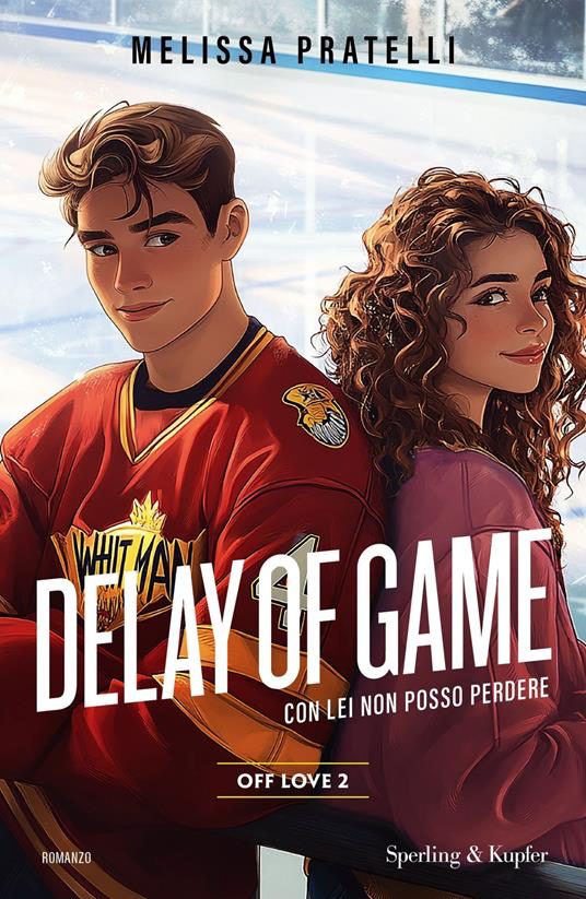 Delay of game. Off love. Vol. 2 – Copia autografata - immagine 2