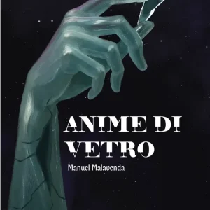 Anime di vetro