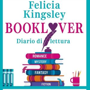 Booklover. Diario di lettura. Nuova edizione – Copia autografata