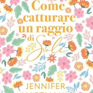 Come catturare un raggio di sole