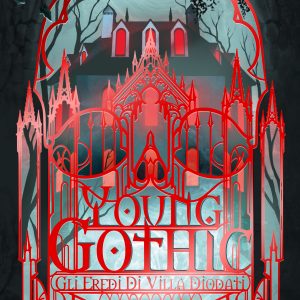 Young Gothic. Gli eredi di villa Diodati. Booklover approved. Vol. 1- Copia autografata
